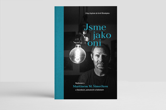 Jsme jako oni. Rozhovor s Martinem M. Šimečkou o liberálech, pokrytcích a fašistech