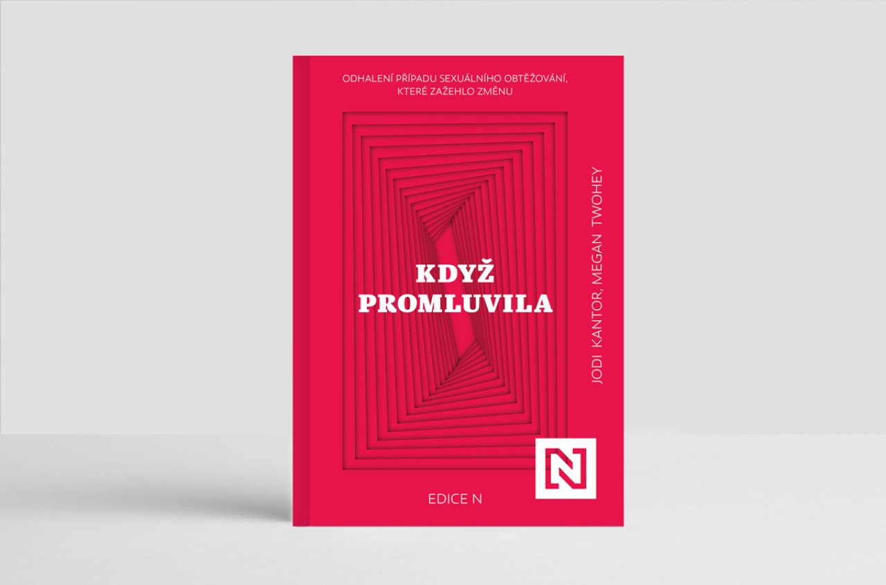 Když promluvila. Odhalení případu sexuálního obtěžování, které zažehlo změnu