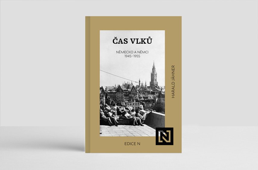 Čas vlků. Německo a Němci 1945–1955