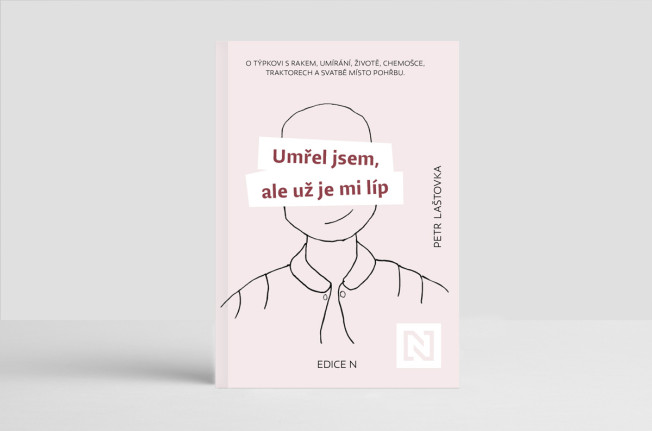 Umřel jsem, ale už je mi líp. O týpkovi s rakem, umírání, životě, chemošce, traktorech a svatbě místo pohřbu