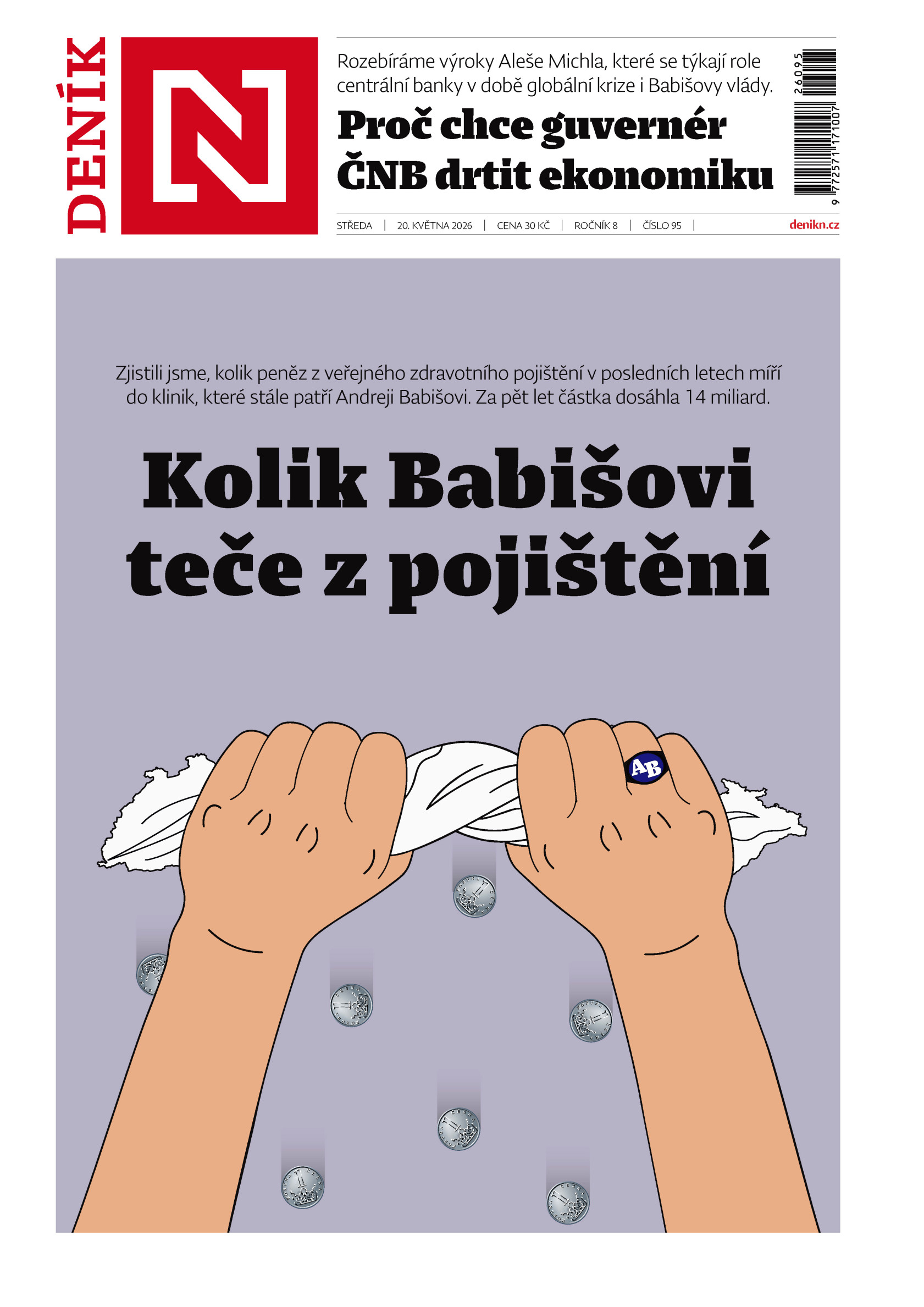 V zítřejším tištěném vydání Deníku N se dočtete: Babišovy kliniky přitahuje zdravotní...
